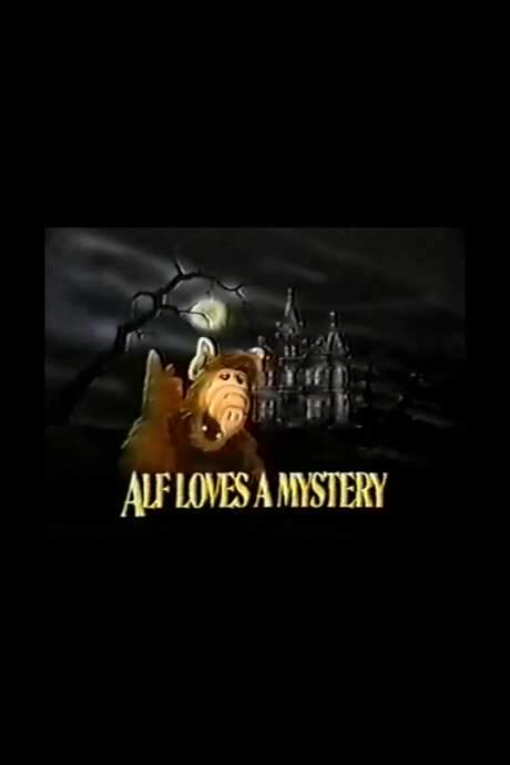 ALF Loves a Mystery (1987) movie poster