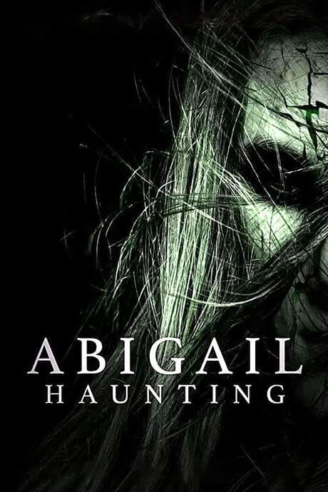 Abigail Haunting (2020) movie poster