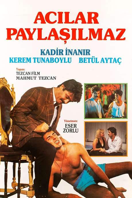Acılar Paylaşılmaz (1989) movie poster