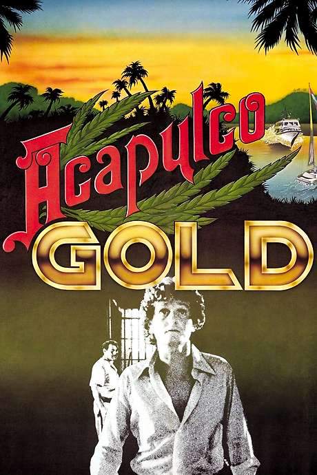 Acapulco Gold (1976) movie poster