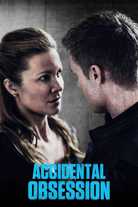 Accidental Obsession (2015) movie poster