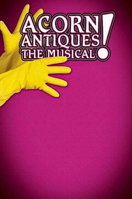 Acorn Antiques: The Musical (2006) movie poster