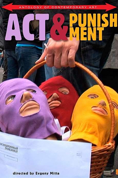 Act & Punishment: The Pussy Riot Trials (2015) movie poster