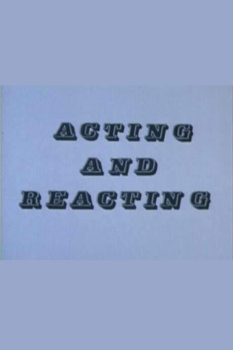 Acting and Reacting (1978) movie poster