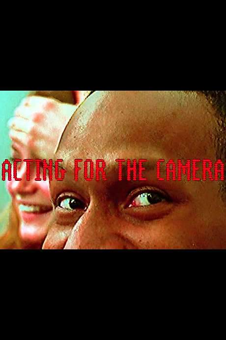 Acting for the Camera (2009) movie poster