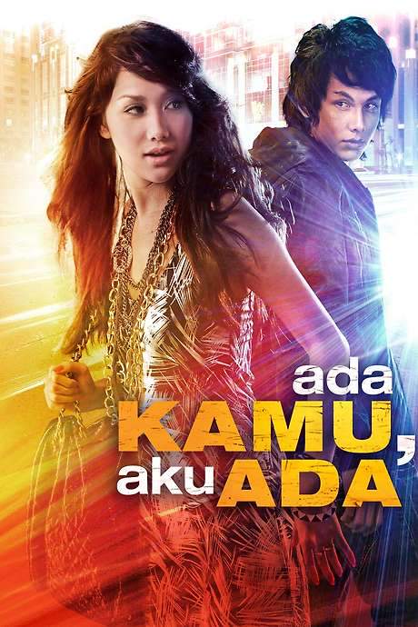 Ada Kamu, Aku Ada (2008) movie poster