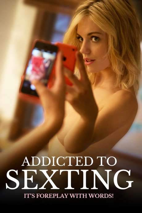 Addicted to Sexting (2015) movie poster