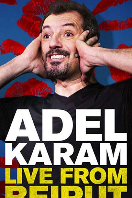 Adel Karam: Live from Beirut (2018) movie poster