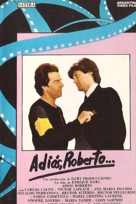 Adiós, Roberto (1985) movie poster