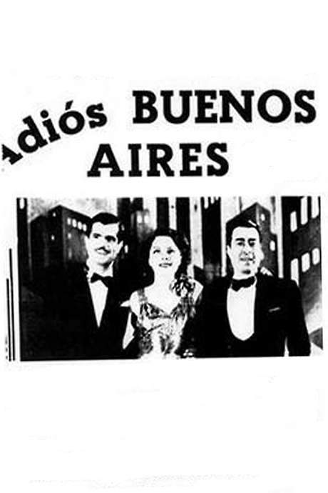 Adiós Buenos Aires (1938) movie poster