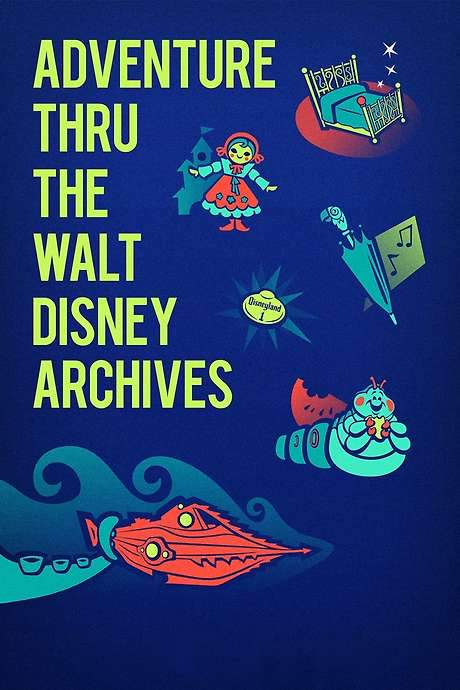 Adventure Thru the Walt Disney Archives (2020) movie poster