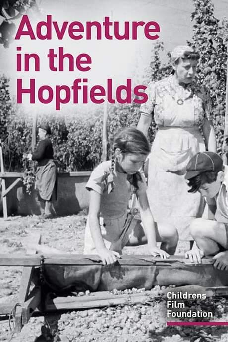 Adventure in the Hopfields (1954) movie poster