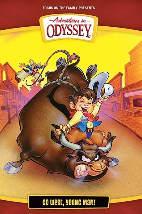 Adventures in Odyssey: Go West Young Man! (1995) movie poster