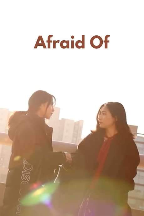 Afraid Of (2019) movie poster
