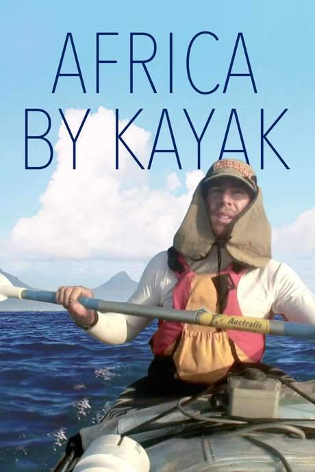 Africa by Kayak (2016) movie poster