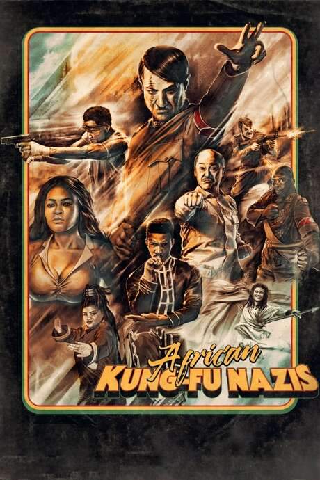 African Kung-Fu Nazis (2019) movie poster