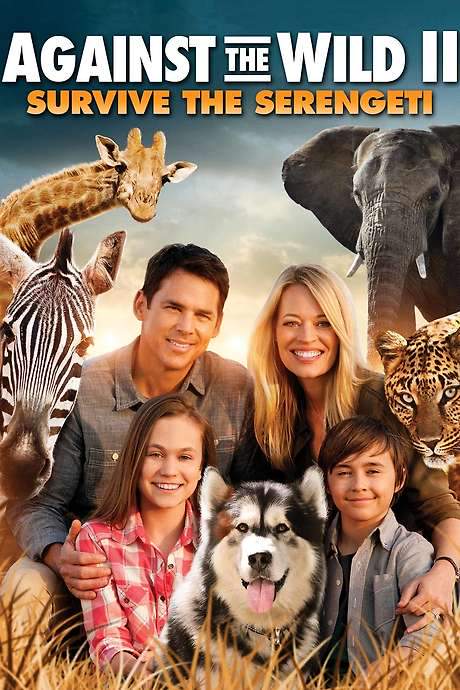 Against the Wild II: Survive the Serengeti (2016) movie poster