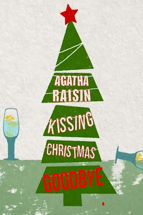 Agatha Raisin: Kissing Christmas Goodbye (2021) movie poster
