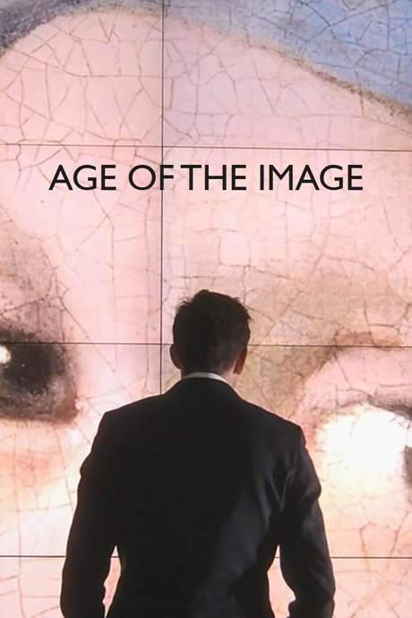 Age of the Image (2020) movie poster