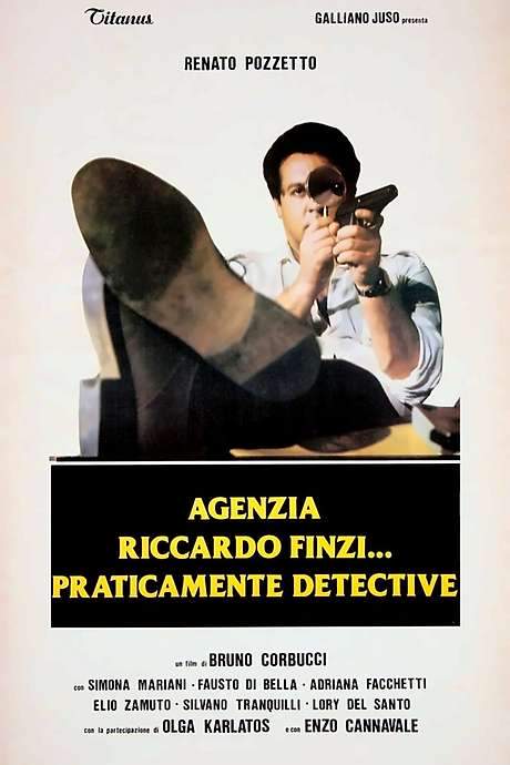 Agenzia Riccardo Finzi… praticamente detective (1979) movie poster