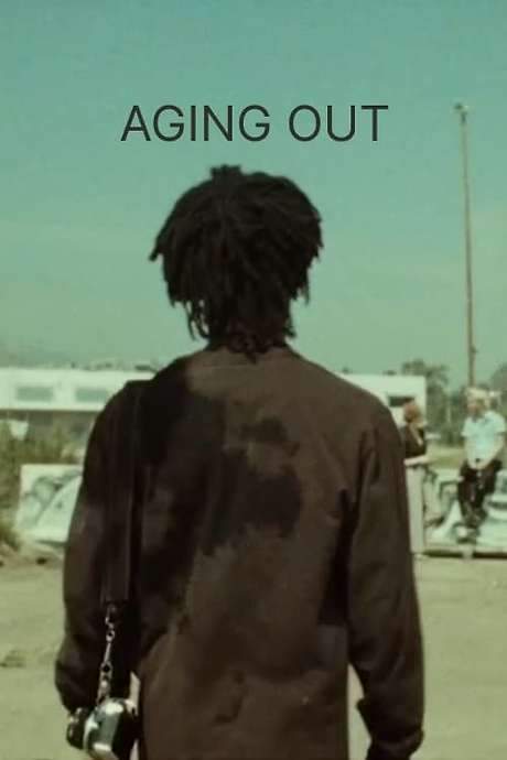 Aging Out (2018) movie poster
