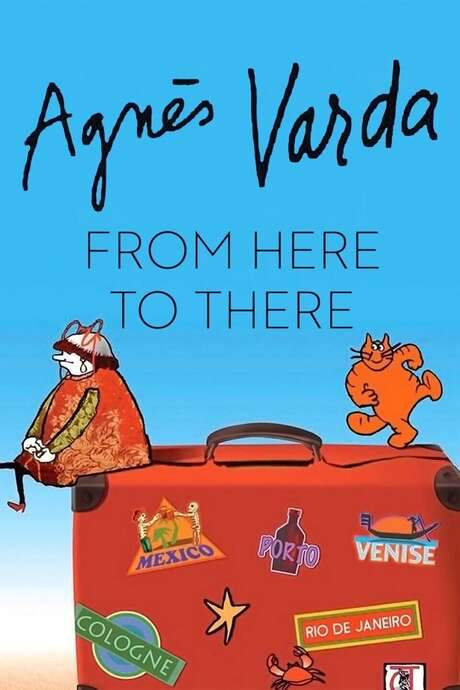 Agnès Varda: From Here to There (2011) movie poster