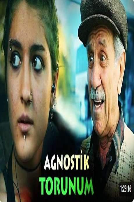 Agnostik Torunum (2016) movie poster