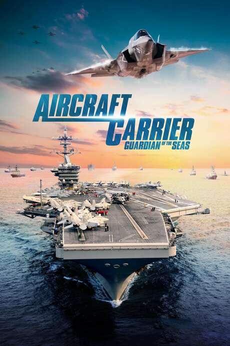 Aircraft Carrier - Guardian of the Seas (2016) movie poster