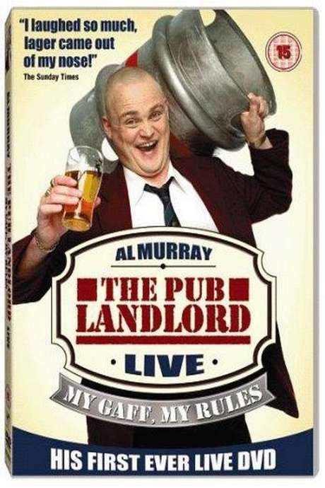 Al Murray, The Pub Landlord - My Gaff, My Rules (2003) movie poster