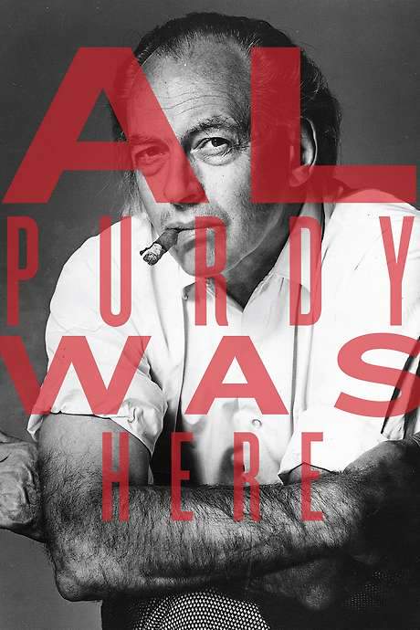 Al Purdy Was Here (2015) movie poster