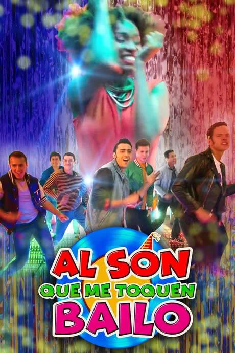 Al son que me toquen bailo (2019) movie poster