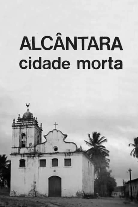 Alcântara: Ghost Town (1968) movie poster