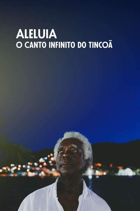 Aleluia, the Infinite Song (2020) movie poster