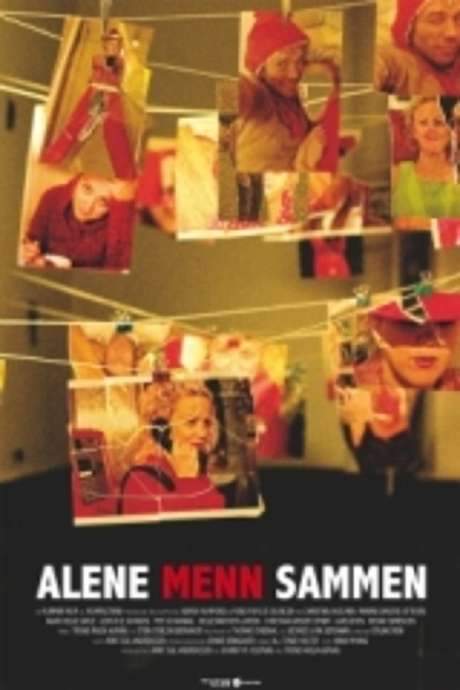 Alene menn sammen (2006) movie poster