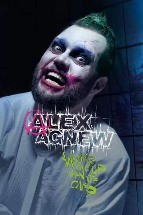Alex Agnew: Wake Me Up When It’s Over (2024) movie poster
