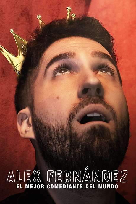 Alex Fernández: The Best Comedian in the World (2020) movie poster