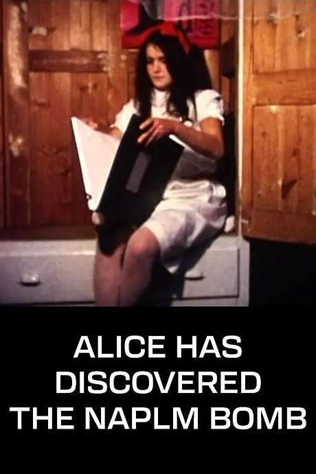 Alice Has Discovered the Napalm Bomb (1969) movie poster