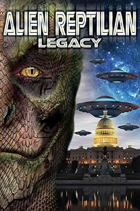 Alien Reptilian Legacy (2015) movie poster