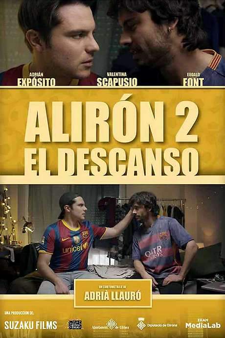 Alirón 2: El descanso (2022) movie poster