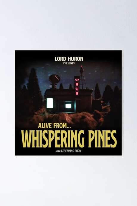 Alive From Whispering Pines (2021) movie poster