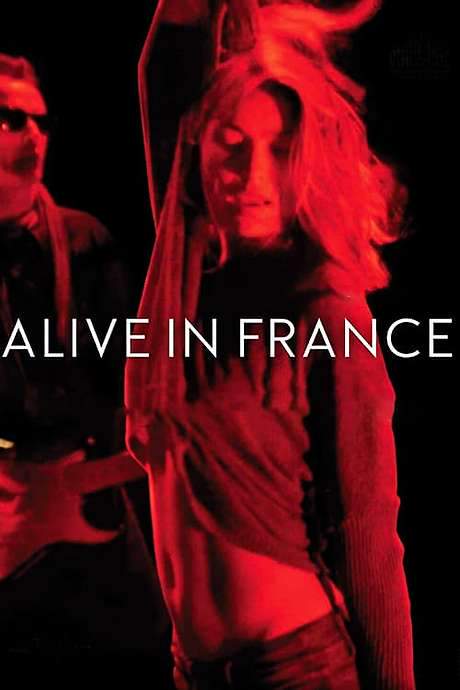 Alive in France (2017) movie poster