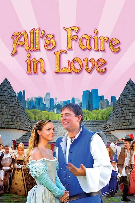 All’s Faire in Love (2009) movie poster