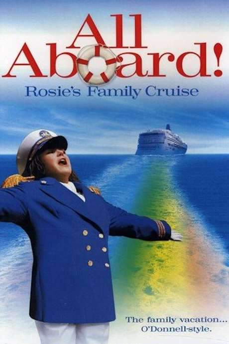 All Aboard! Rosie’s Family Cruise (2006) movie poster