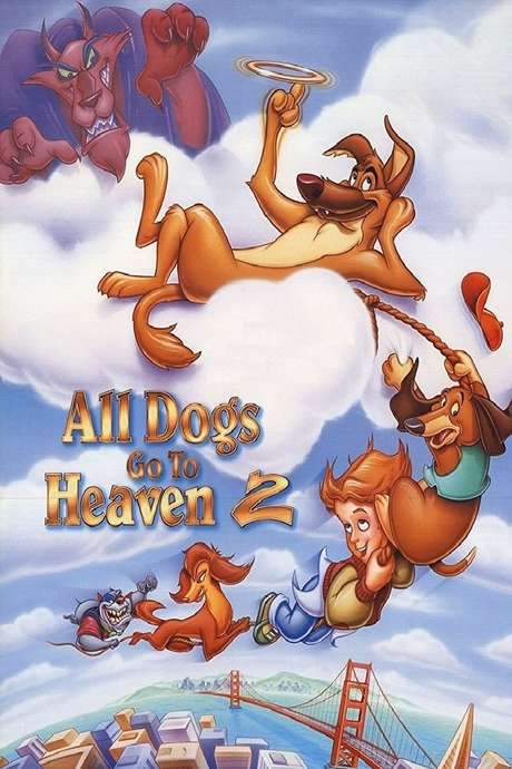 All Dogs Go to Heaven 2 (1996) movie poster