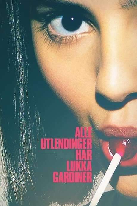 All Foreigners Keep Their Curtains Closed (2020) movie poster