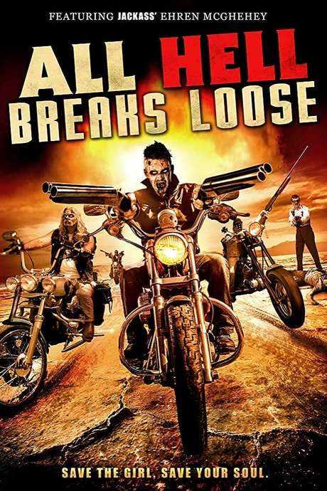 All Hell Breaks Loose (2014) movie poster