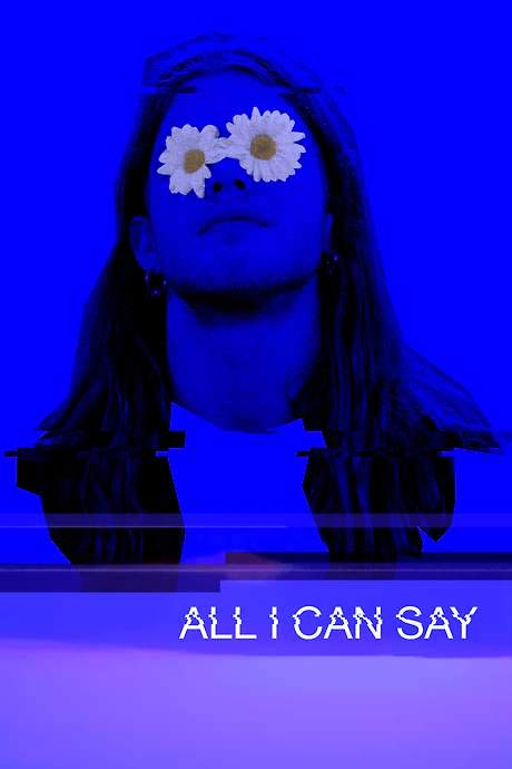 All I Can Say (2019) movie poster
