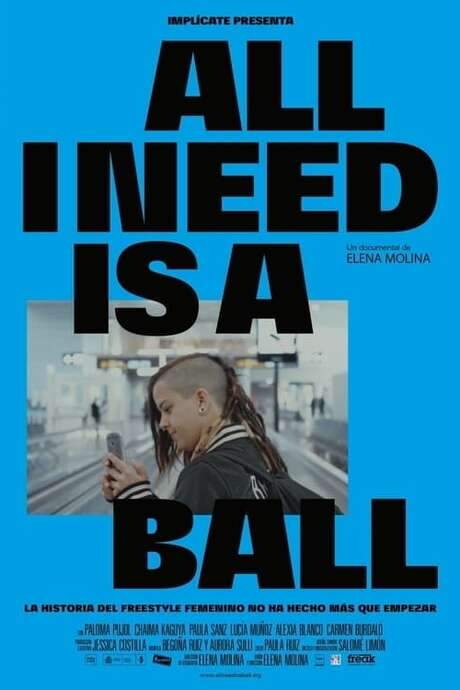 All I Need is a Ball (2020) movie poster