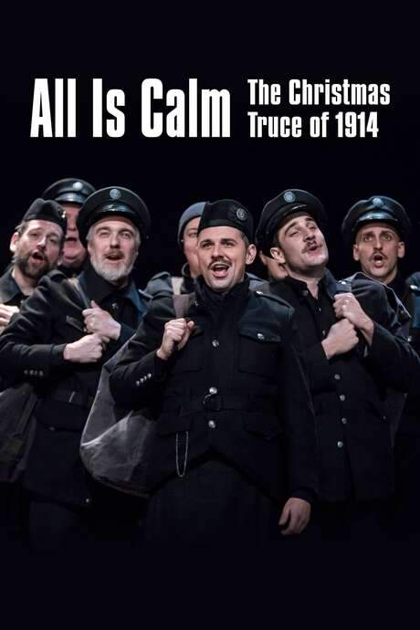 All Is Calm: The Christmas Truce of 1914 (2020) movie poster