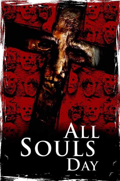 All Souls Day: Dia de los Muertos (2005) movie poster
